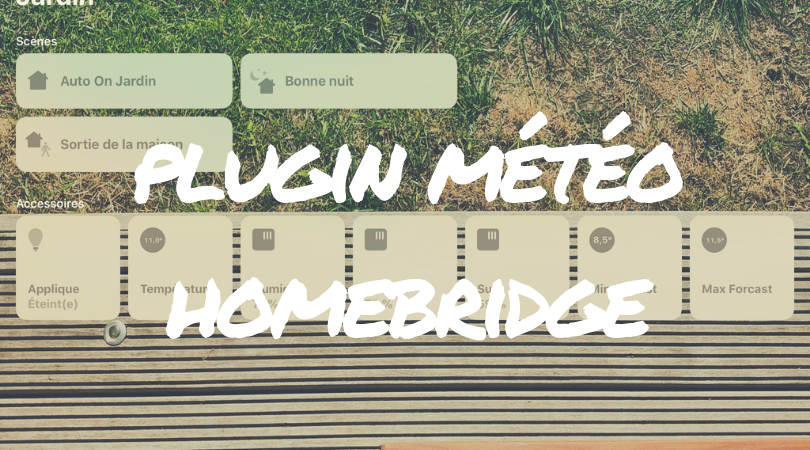 Un plugin homebridge pour une météo au top